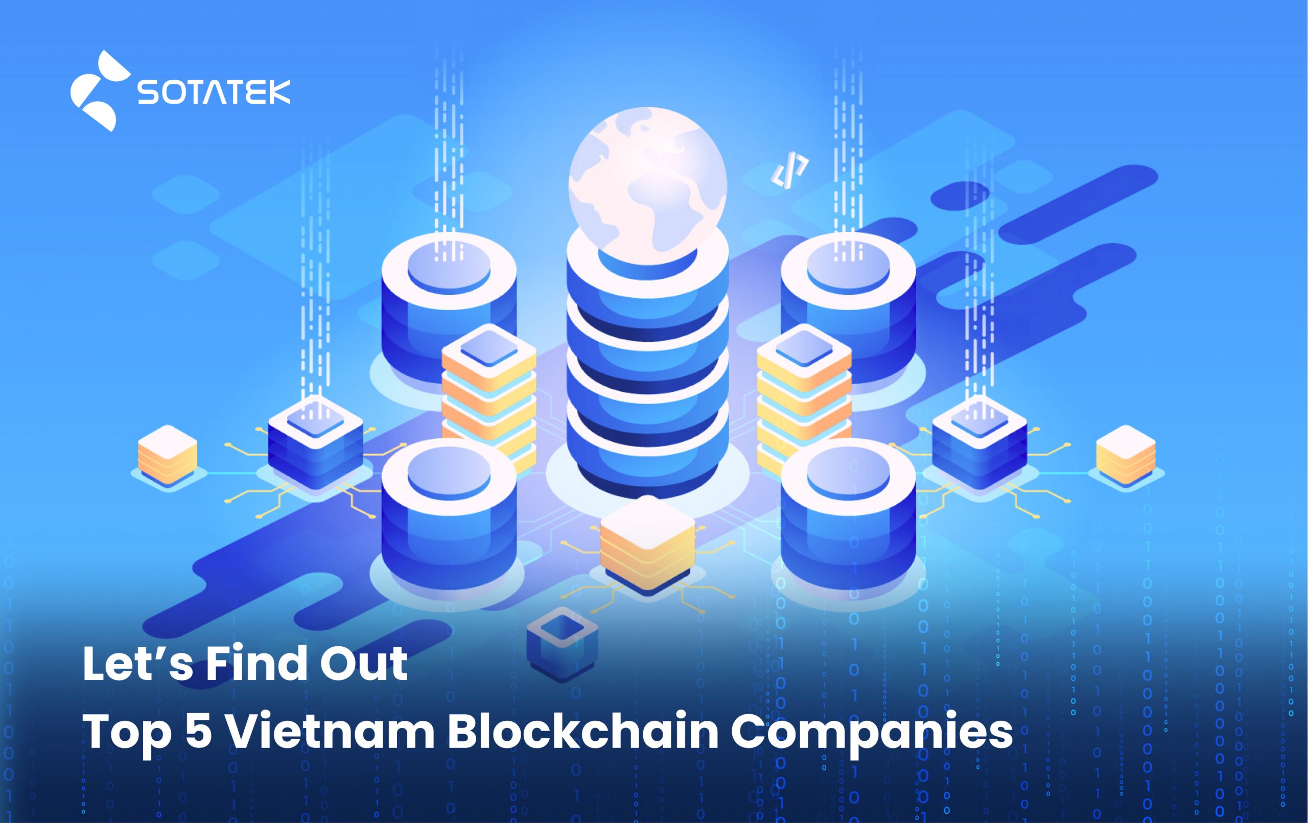 Let's Find Out Top 5 Vietnam Blockchain Companies   Global Blockchain