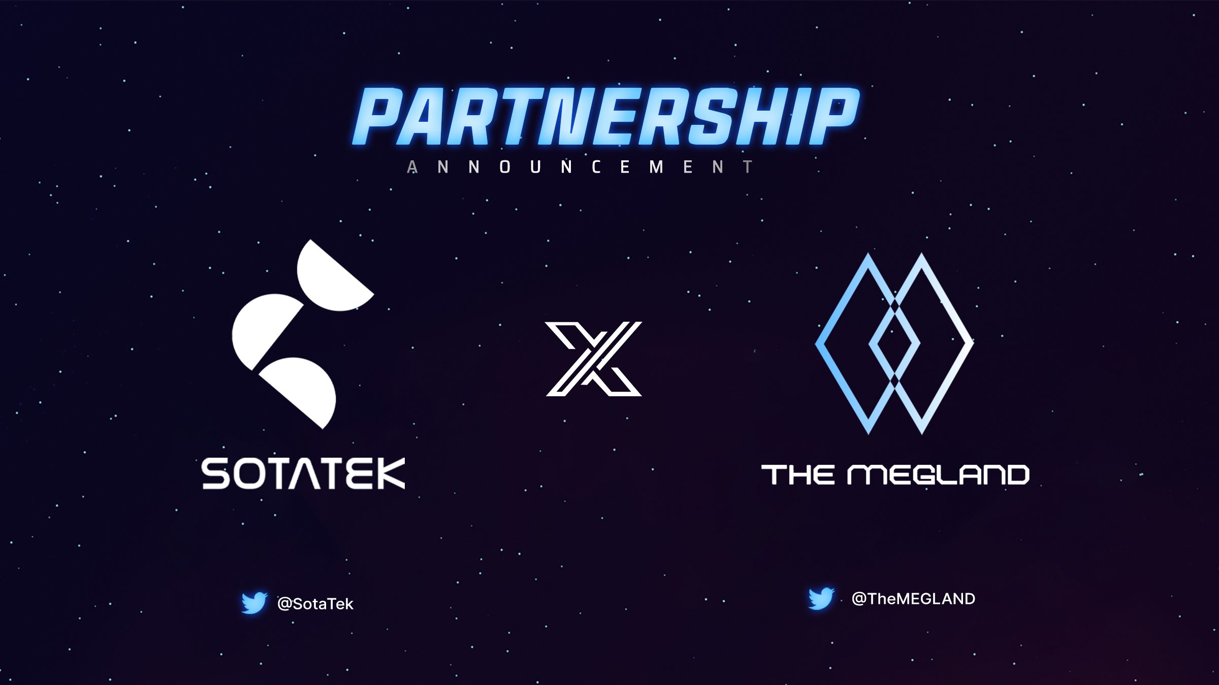 Partnership Announcement: SotaTek X TheMEGLAND   Sota Holdings | A