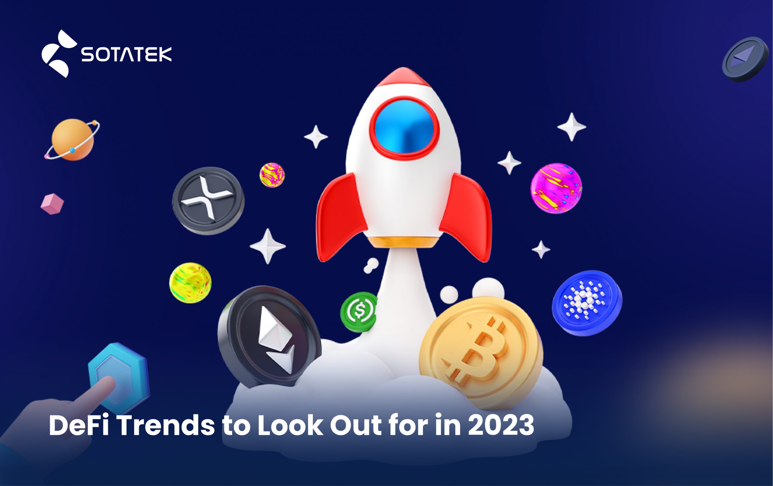 DeFi Trends to Look Out for in 2023 - Sota Holdings | A global SDaaS ...