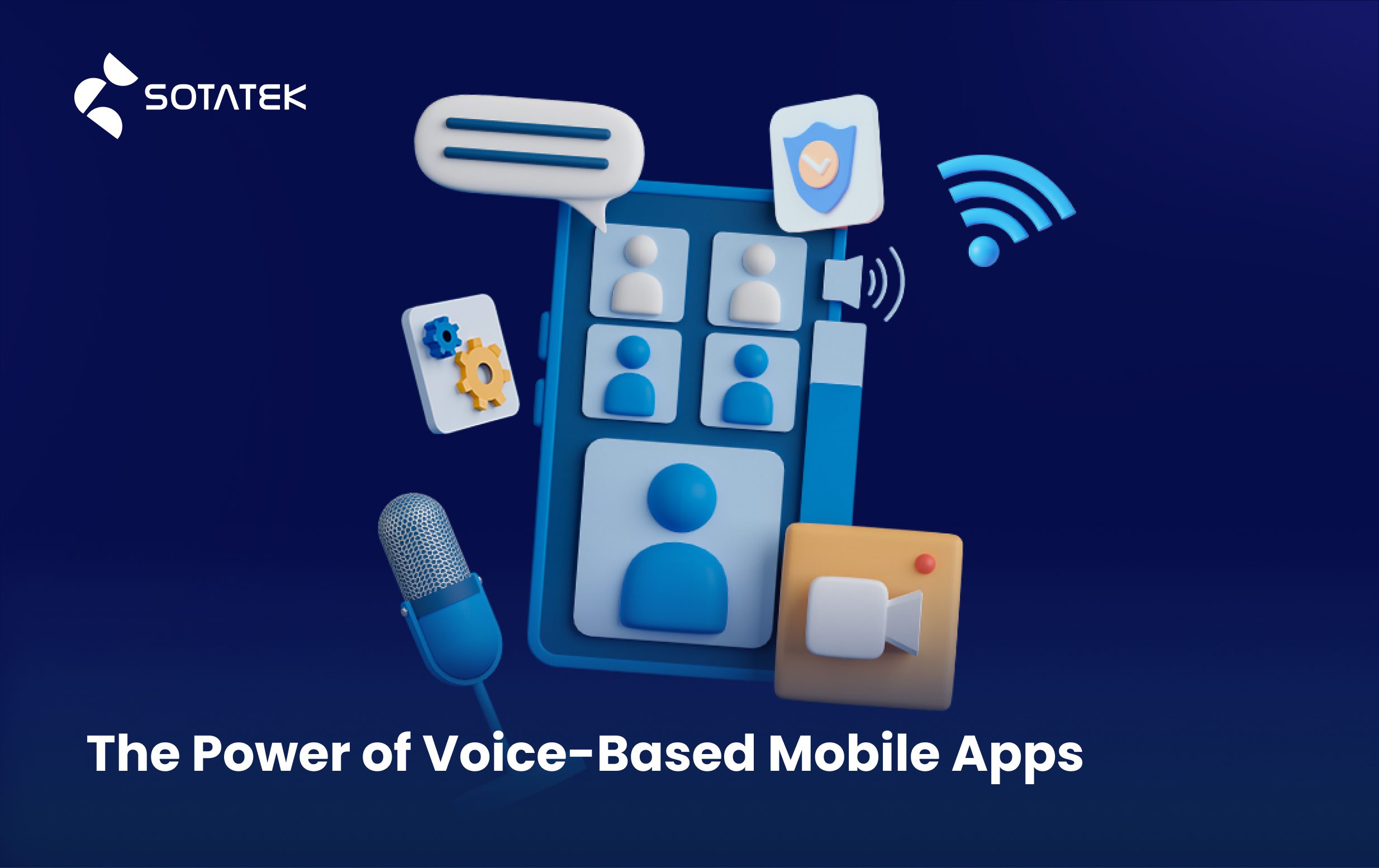 The Power of Voice-Based Mobile Apps - Sota Holdings | A global SDaaS ...